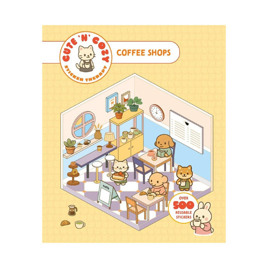 Cute 'n' Cozy Sticker Therapy Book: Coffee Shop